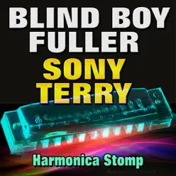 Harmonica Stomp (Original Artist Original Songs) - Blind Boy Fuller