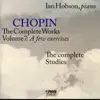 Stream & download Chopin: The Complete Works, Vol. 7, "A Few Exercises"