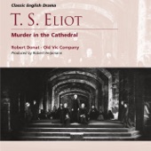 Murder in the Cathedral, Part II, Scene 2 (The cathedral, 29 December 1170): I think we all agree that William de Traci has spoken well (First Knight, Second Knight) artwork