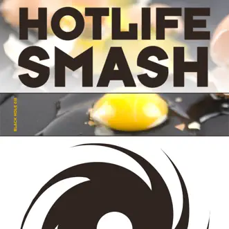 Smash by Hotlife song reviws