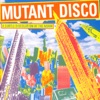 Mutant Disco, Vol. 2 artwork
