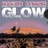 GLOW