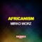 Africanism (Simon Lunardi Remix) - Mirko Worz lyrics