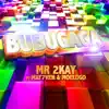 Bubugaga Remix (feat. May7ven & Moelogo) - EP album lyrics, reviews, download