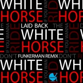 White Horse - Single
