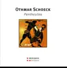 Schoeck: Penthesilea, Op. 39 album lyrics, reviews, download