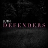 Luth - Defenders