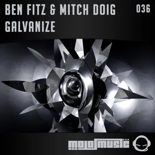 last ned album Ben Fitz & Mitch Doig - Galvanize