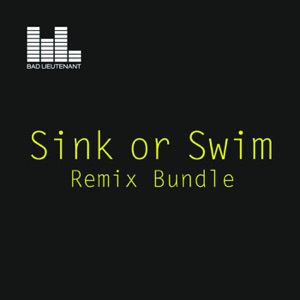 Sink Or Swim (Remixes) - EP