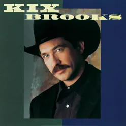 Kix Brooks - Kix Brooks
