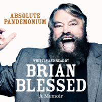 Brian Blessed - Absolute Pandemonium: The Autobiography (Unabridged) artwork