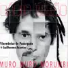 Muro Muro Morumbi (feat. Guilherme Arantes) - Single album lyrics, reviews, download