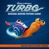 Turbo (Original Motion Picture Score) artwork