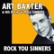 You Can't Say I Love You to a Rock Roll Tune - Art Baxter & His Rock 'n' Roll Sinners lyrics