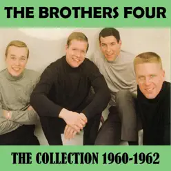 The Collection 1960-1962 - The Brothers Four