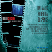 Liquid Cinema - Cinematic Horror & Suspense artwork