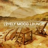 Lovely Mood Lounge, Vol. 21