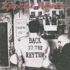 Back to the Rhythm - Great White