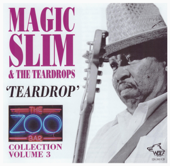 Zoo Bar Collection, Vol. 3 - Magic Slim & The Teardrops