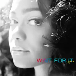 Wait for It - Single - Tatyana Ali