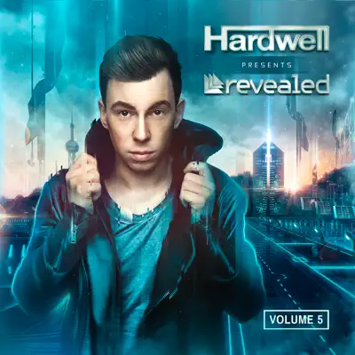 Hardwell Presents Revealed, Vol. 5 - Hardwell