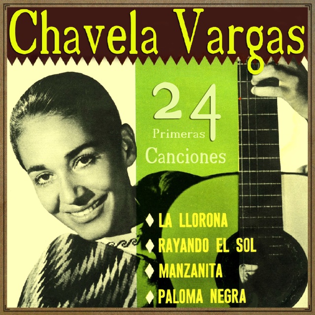 Chavela Vargas Chavela Vargas, 24 Primeras Canciones Album Cover