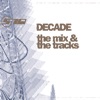 Decade - The Mix & the Tracks