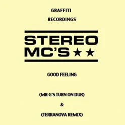 Good Feeling (Remixes) - Single - Stereo MC's Good Feeling (Remixes) - Single - Stereo MC's