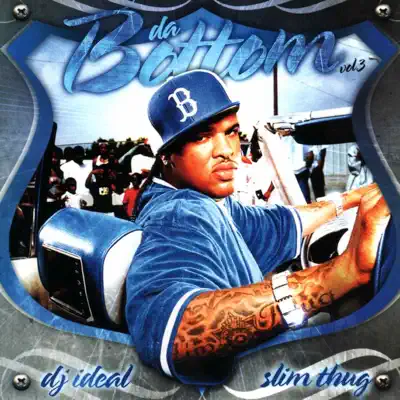 Da Bottom - Slim Thug