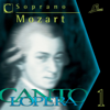 Cantolopera: Mozart's Soprano Arias Collection - Linda Campanella, Antonello Gotta & Compagnia d'Opera Italiana