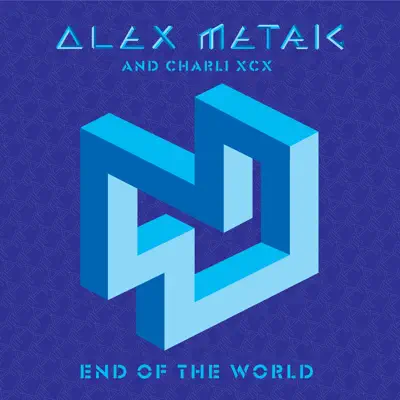 End of the World (Remixes) - Charli XCX