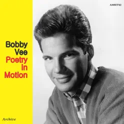 Poetry in Motion - Bobby Vee