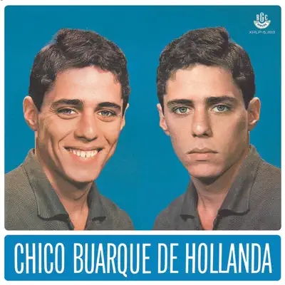 Chico Buarque de Hollanda - Chico Buarque