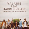 L'amour est un monstre (feat. Karim Ouellet) - Single