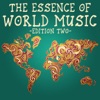 The Essence of World Music, Edition Two