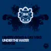 Under the Water - EP album lyrics, reviews, download