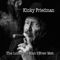 Wand'rin Star - Kinky Friedman lyrics