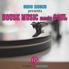 Gibo Rosin presents House Music meets Soul