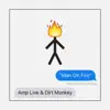 Man On Fire (feat. Deuce Eclipse) - Single album lyrics, reviews, download