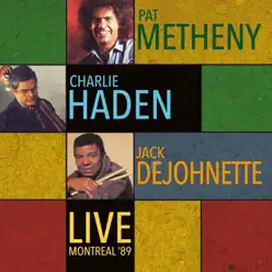 Live - Montreal International Jazz Festival. 5Th July 1989 (Remastered) - Charlie Haden Live - Montreal International Jazz Festival. 5Th July 1989 (Remastered) - Charlie Haden
