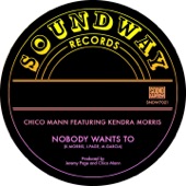 Nobody Wants To (feat. Kendra Morris) artwork