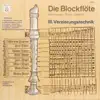 Stream & download Die Blockflöte: Instrument, Spiel, Technik - Verzierungstechnik