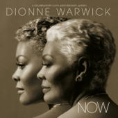 Now: A Celebratory 50th Anniversary Album - Dionne Warwick