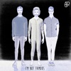 AJR - I'm Not Famous