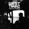 West Trainz: Train Songs