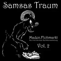 Maden.Flohmarkt: Die total asoziale Raritätensammlung, Vol. 2 - Samsas Traum