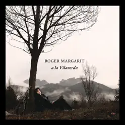 A la Vilaverda (Bonus Version) - Roger Margarit