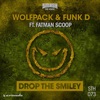 Drop the Smiley (feat. Fatman Scoop) - Single