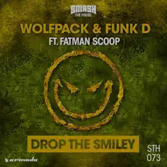 Drop the Smiley (feat. Fatman Scoop) [Radio Edit] Song Lyrics