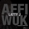 Affi Wuk (feat. Latty J) - Dennis Blaze lyrics